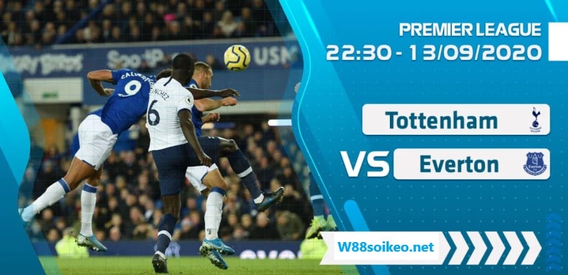 Soi kèo trận Tottenham vs Everton lúc 22h30' ngày 13/9/2020