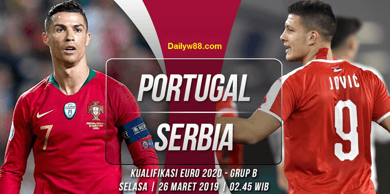 Soi kèo Bồ Đào Nha vs Serbia 26-3-2019