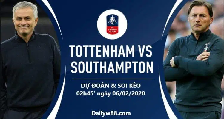 Soi kèo Tottenham vs Southampton 02h45' ngày 06/02/2020