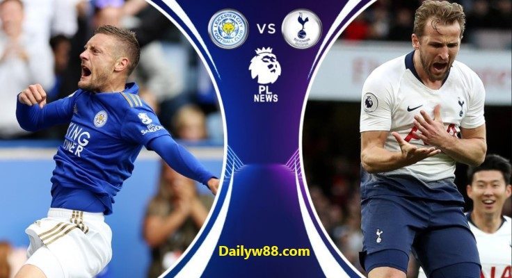 Dự đoán, soi kèo Leicester City vs Tottenham hotspur 18h30' ngày 21/9/2019