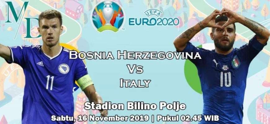 Dự đoán, soi kèo Bosnia vs Ý 02h45' ngày 16/11/2019