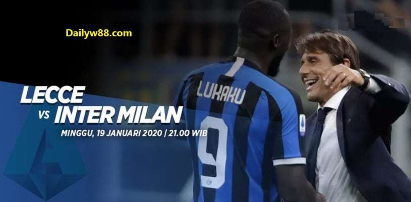 Soi kèo Lecce vs Inter Milan diễn ra lúc 21h00' ngày 19/01/2020