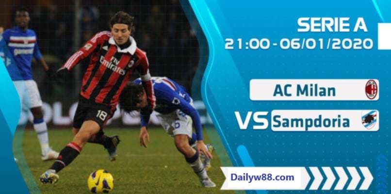 Dự đoán, soi kèo AC Milan vs Sampdoria 21h00' ngày 6/1/2020