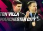 Soi kèo trận Aston Villa vs Manchester City