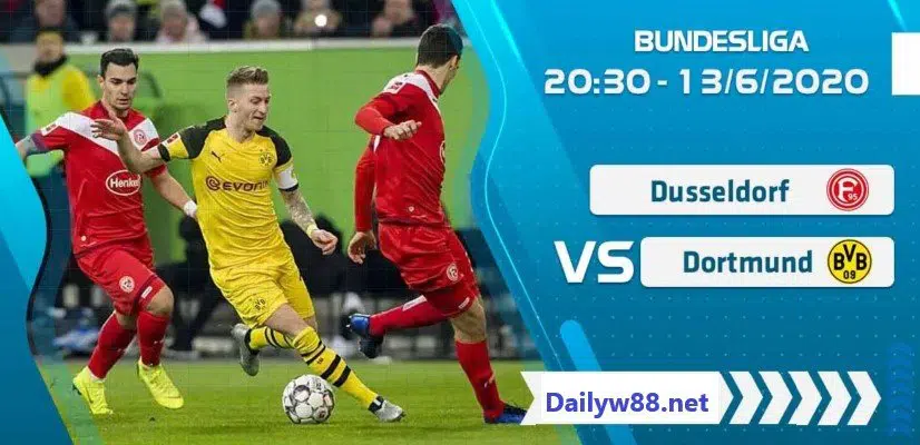 Soi kèo Fortuna Dusseldorf vs borussia Dortmund 20h30' ngày 13/6