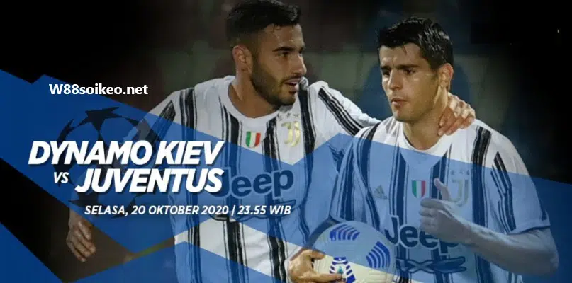 Dự đoán, soi kèo trận Dynamo Kiev vs Juventus 02h00' ngày 21/10/2020