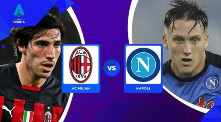 soi kèo trận AC Milan vs Napoli sẽ diễn ra lúc 01h45' ngày 19/09/2022