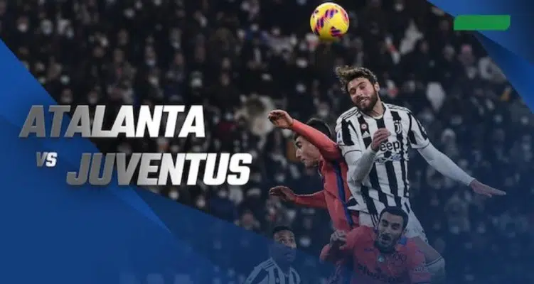 soi kèo trận Atalanta vs Juventus