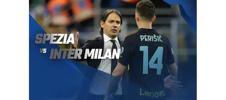 soi kèo Spezia vs Inter Milan