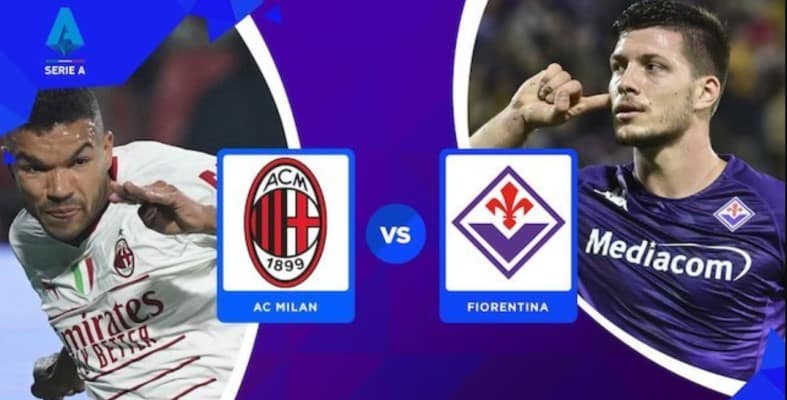 Soi kèo trận AC Milan vs Fiorentina 00h00' ngày 14/11/2022