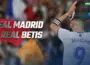 Soi kèo trận Real Madrid vs Real Betis lúc 02h00 ngày 21/5/2022