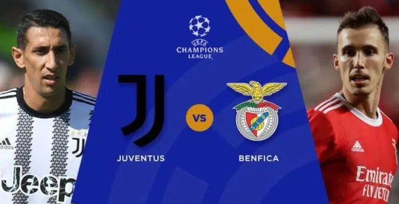 soi kèo trận Juventus vs Benfica lúc 02h00 ngày 15/9/2022