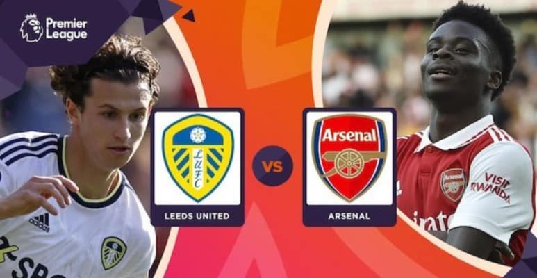 Soi kèo trận Leeds United vs Arsenal lúc 20h00 ngày 16/10/2022